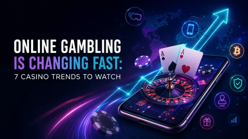 Online gambling trends in 2026 featuring mobile casinos, roulette, cryptocurrency, live gaming, security, and digital technology.